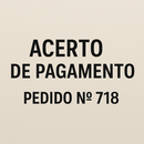 Regularização do Pedido 718